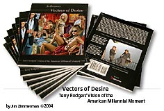 Vectors of Desire (USA), 2004