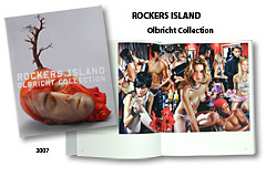 Rockers Island, Olbricht Collection, 2007